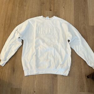 Bride white crewneck sweatshirt
